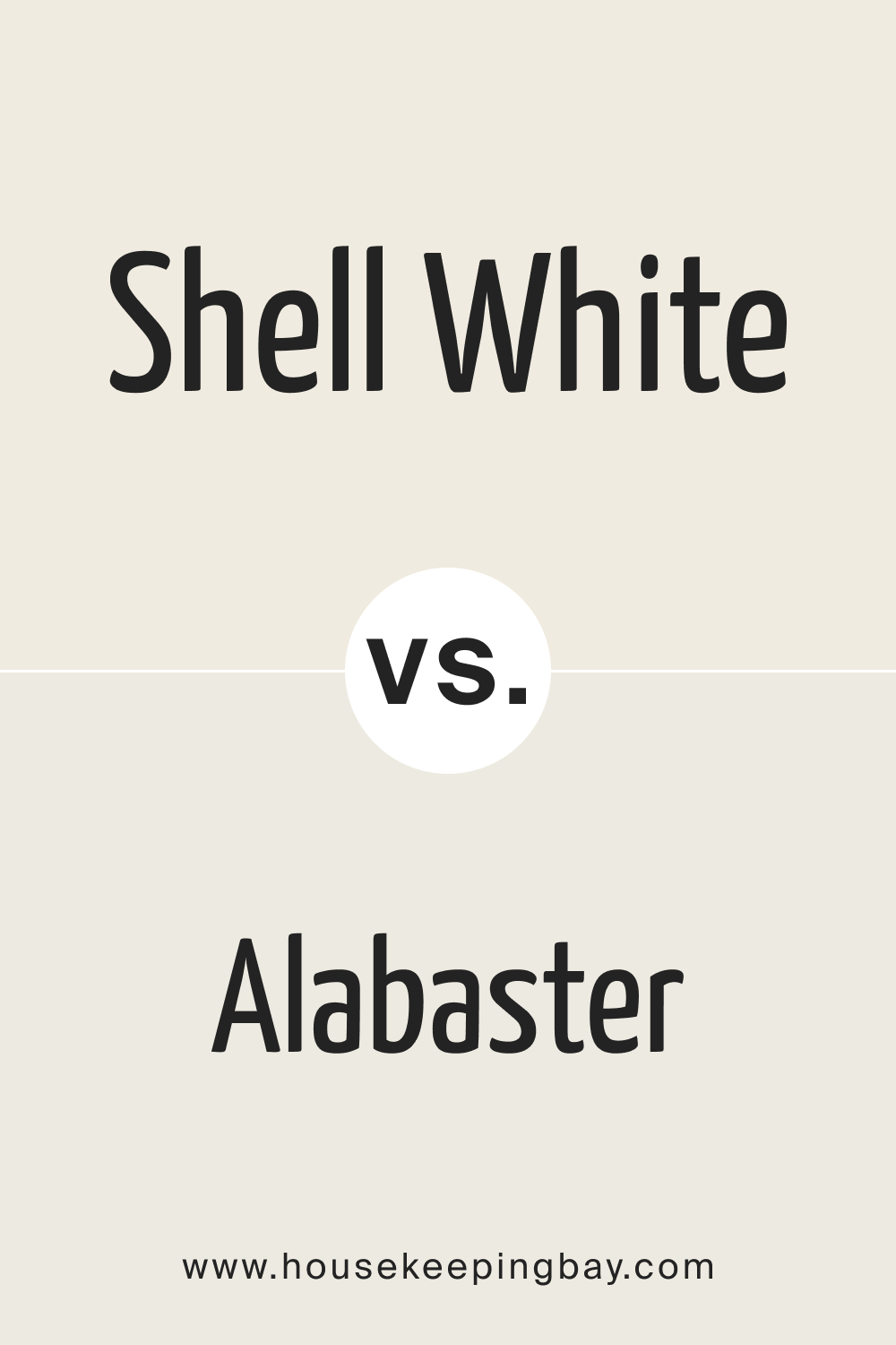 SW Shell White vs Alabaster
