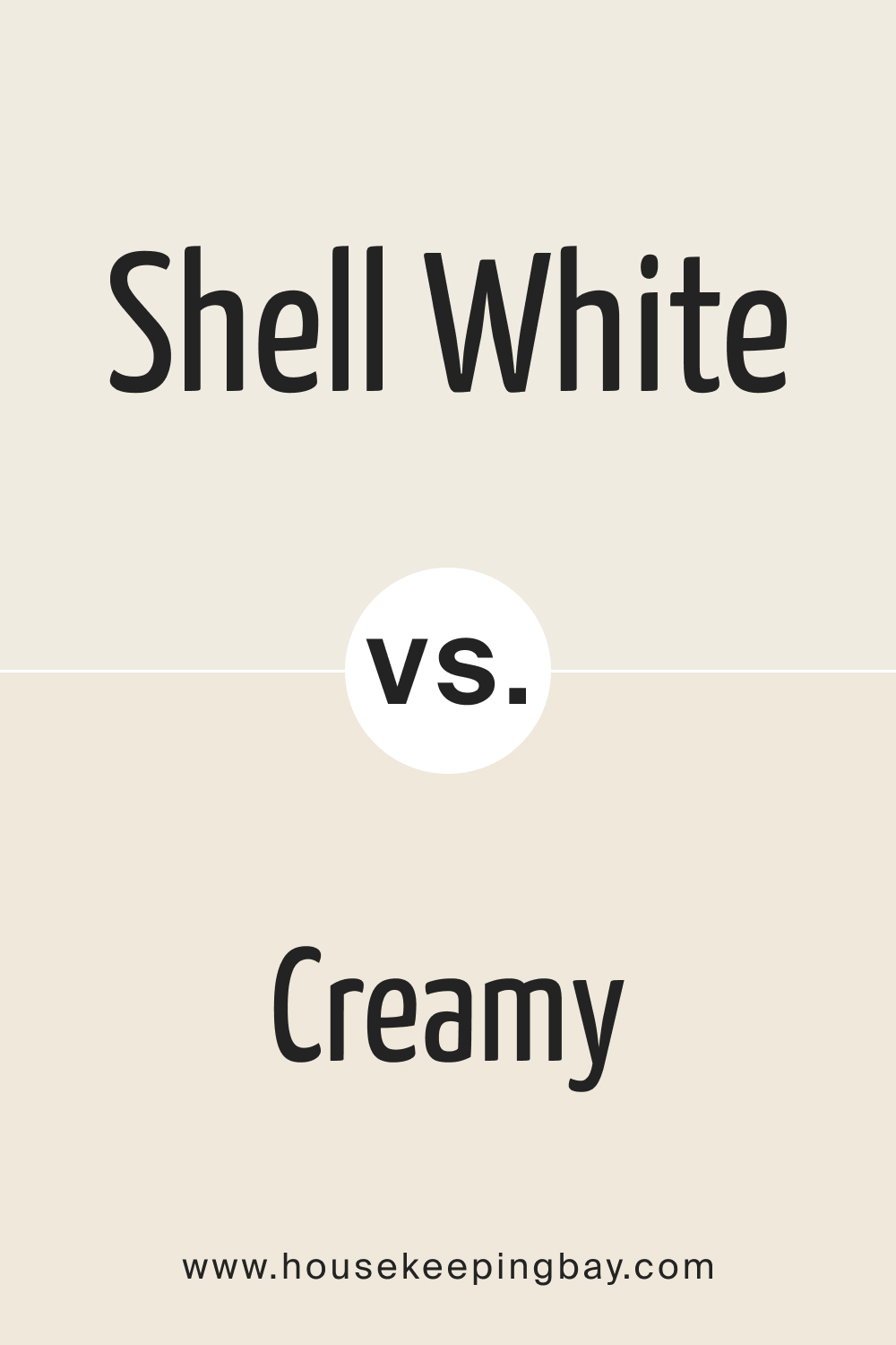 SW Shell White vs Creamy