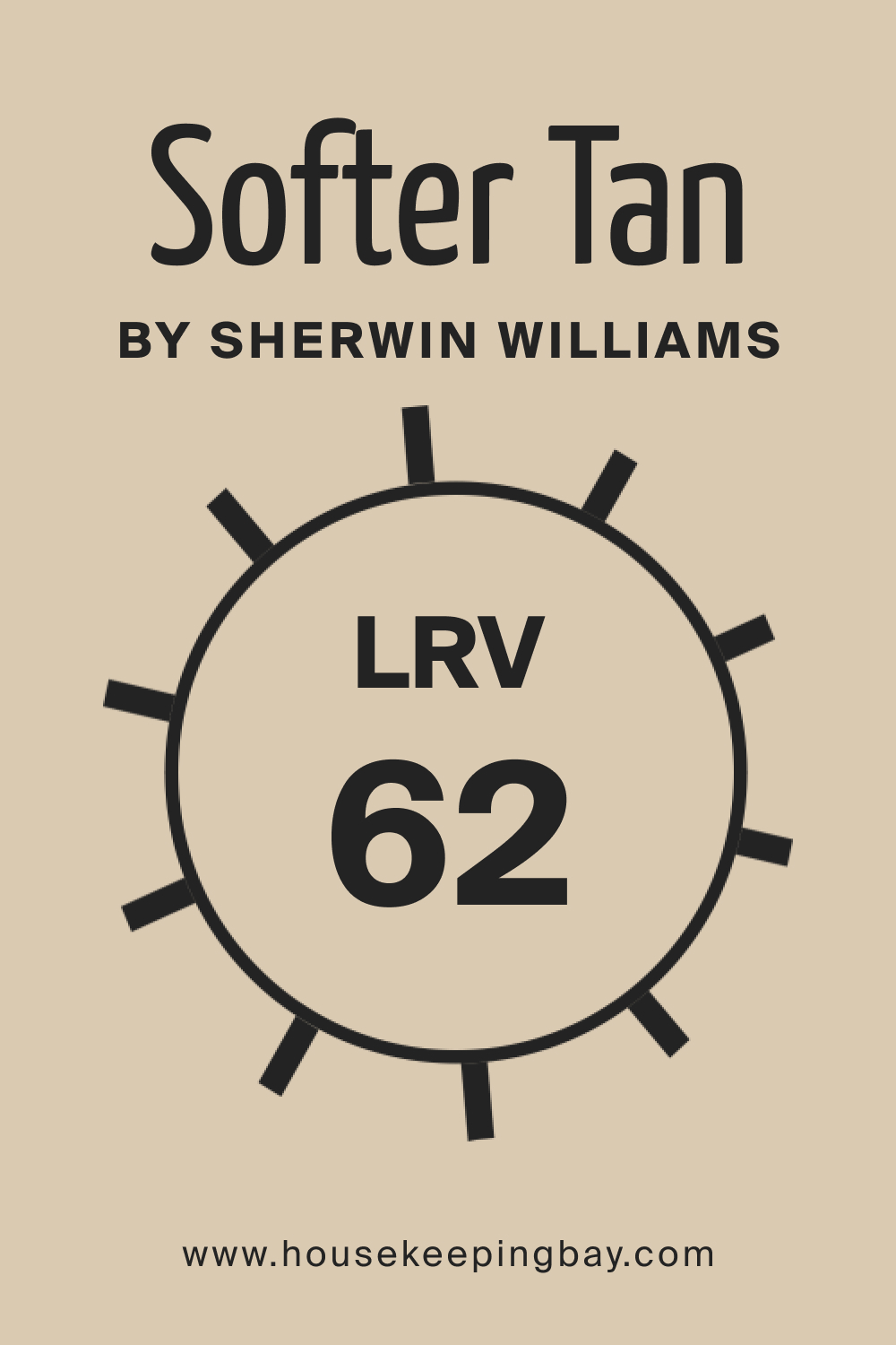 SW Softer Tan by Sherwin Williams. LRV – 62