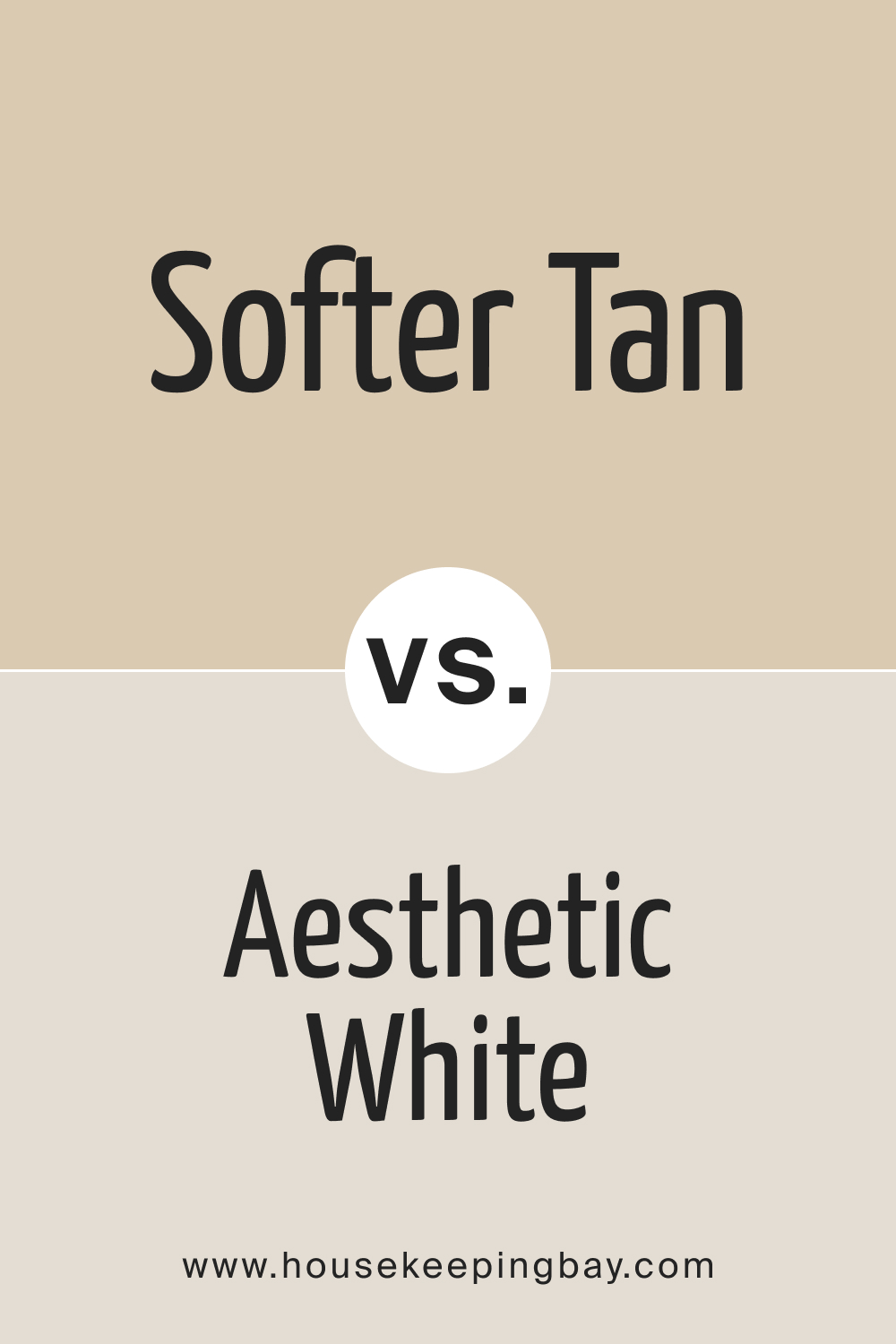 SW Softer Tan vs Aesthetic White
