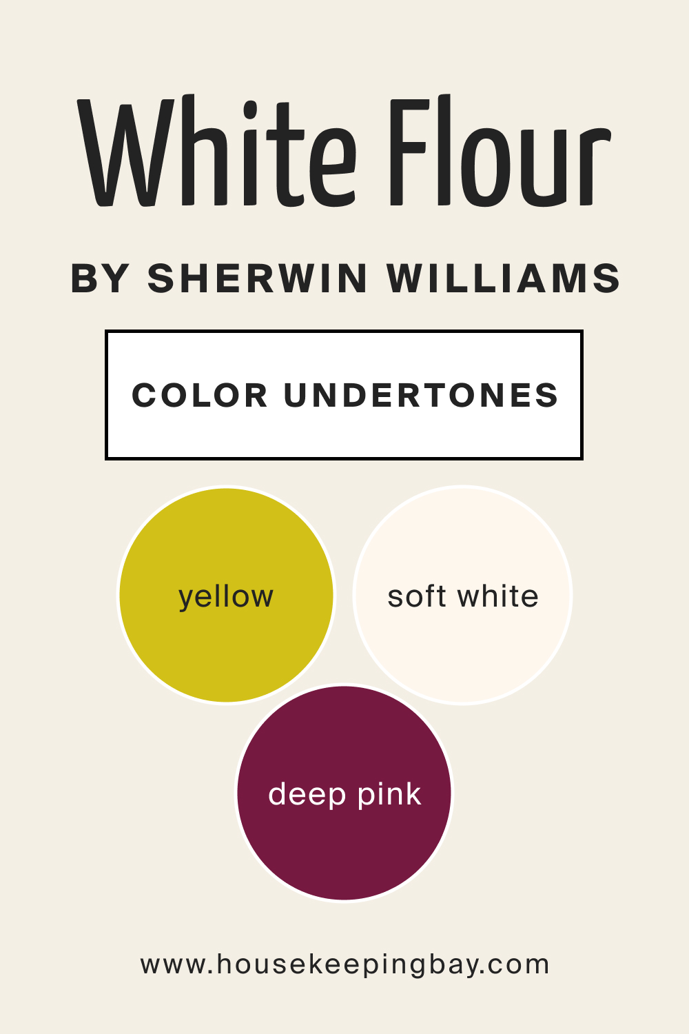 SW White Flour by Sherwin Williams Main Color Undertone