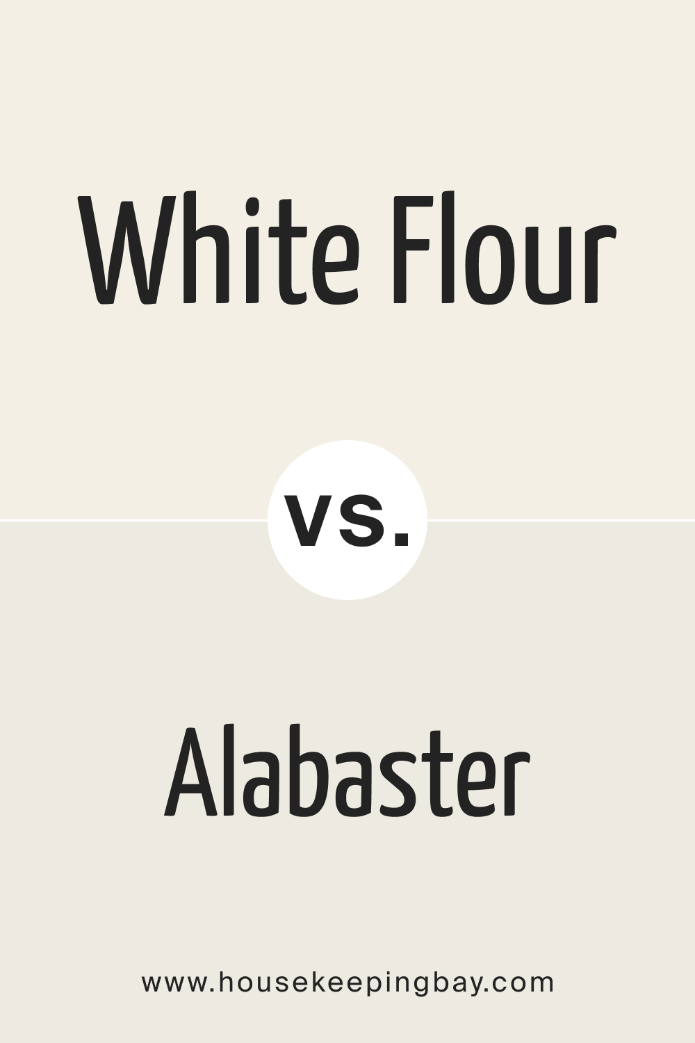 SW White Flour vs Alabaster