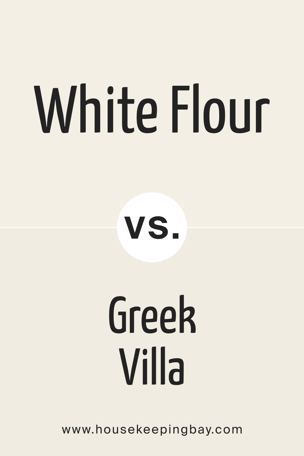 SW White Flour vs Greek Villa