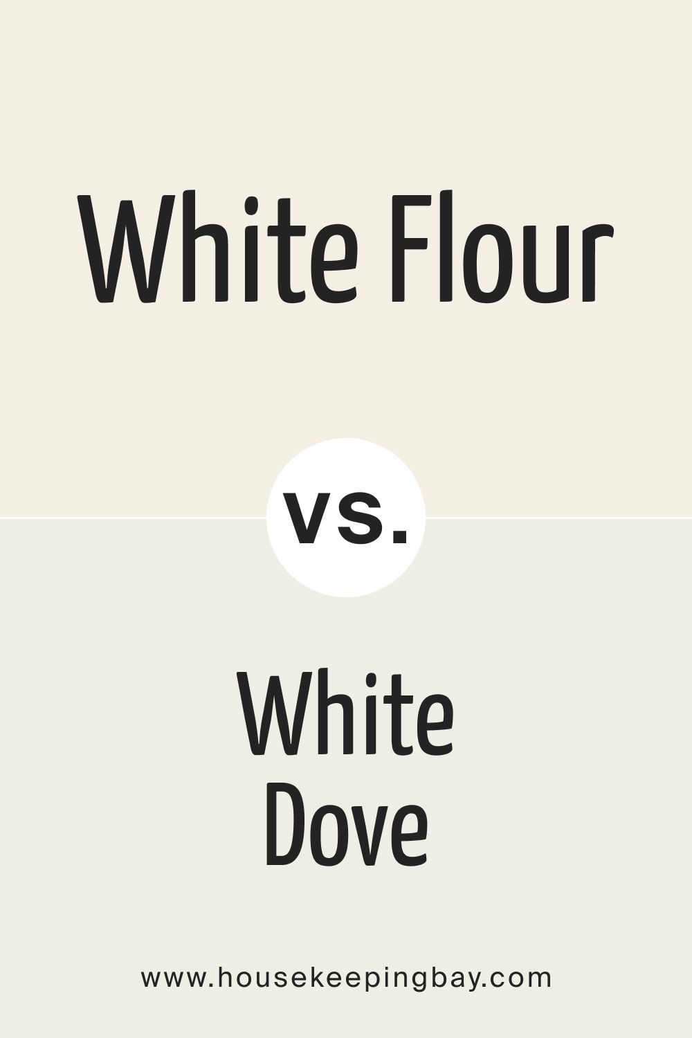 SW White Flour vs White Dove
