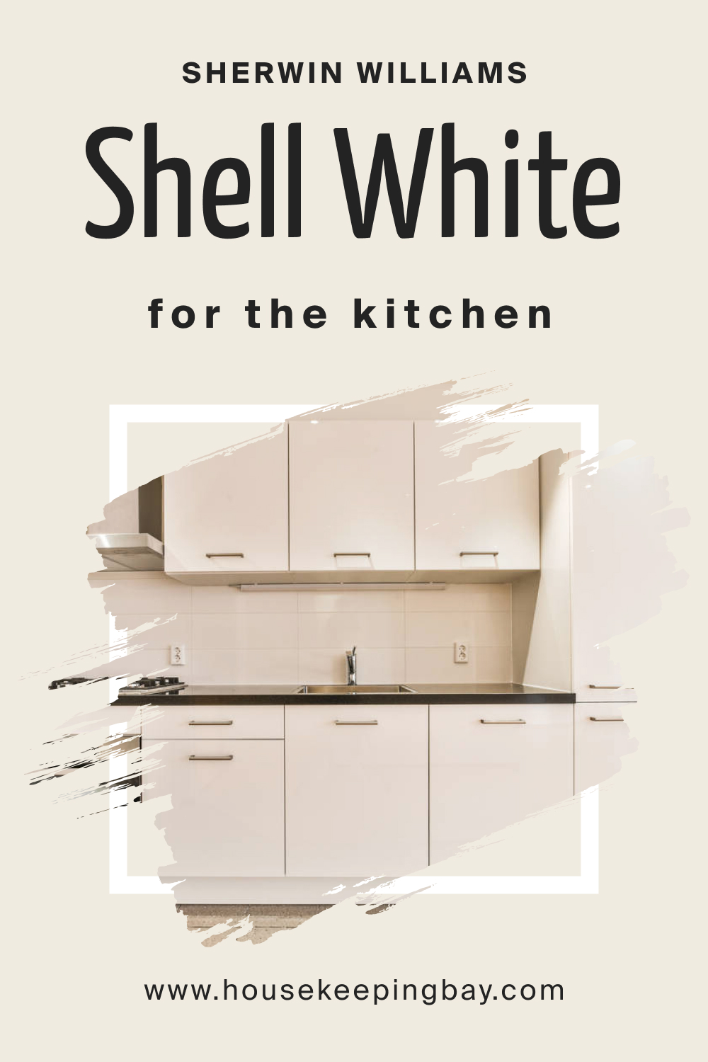 Sherwin Williams. SW Shell White For the Kitchen