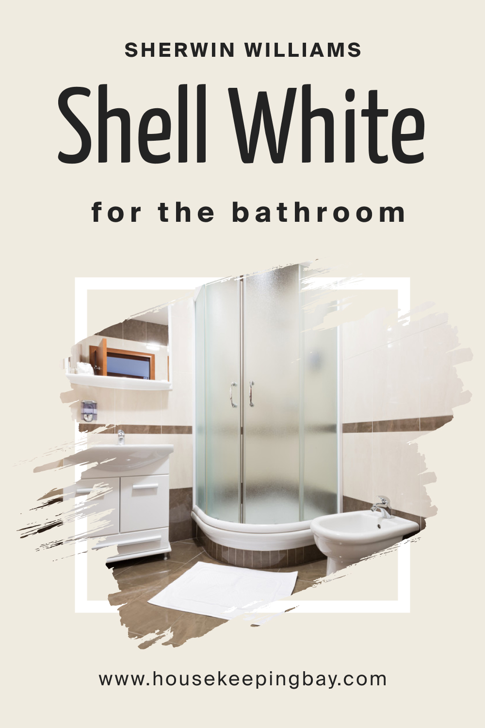 Sherwin Williams. SW Shell White in the Bathroom
