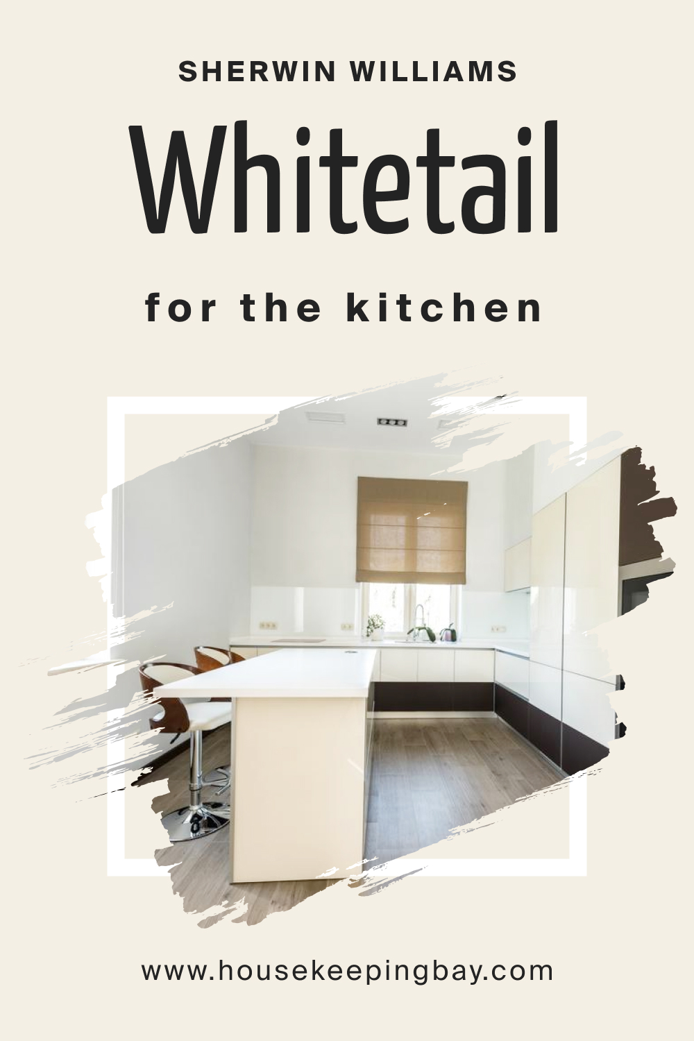 Sherwin Williams. SW Whitetail For the Kitchen