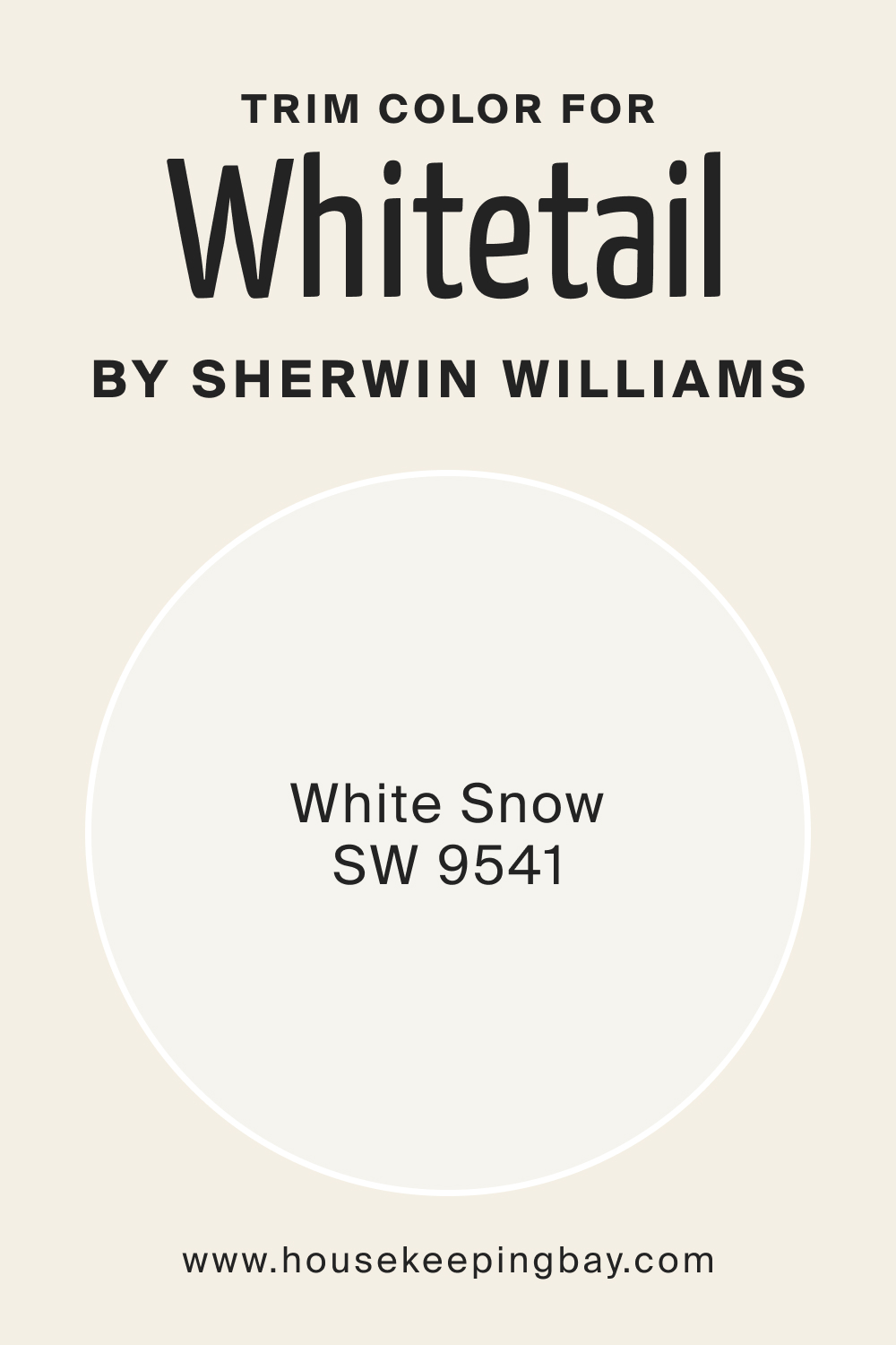 Trim Color for SW Whitetail by Sherwin Williams