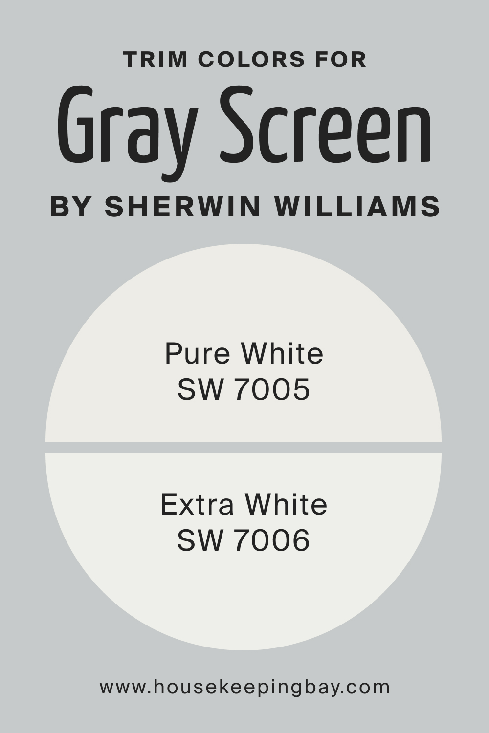 Trim Colors for SW Gray Screen by Sherwin Williams