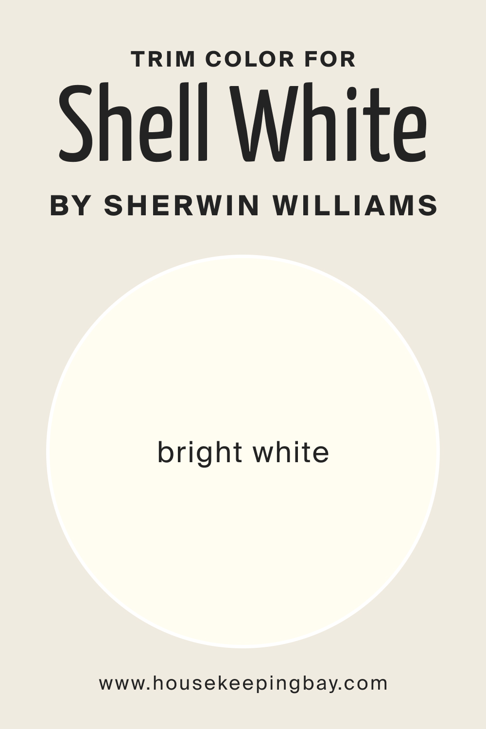 Trims Color for SW Shell White by Sherwin Williams