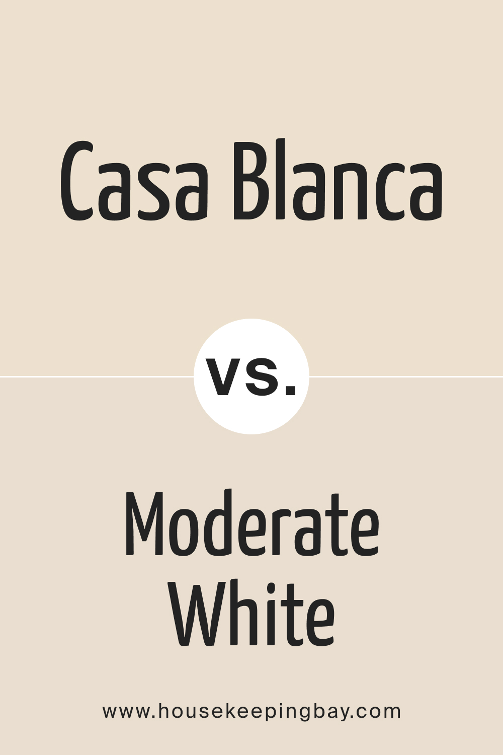 Casa Blanca 7571 Paint Color by Sherwin Williams VS Moderate White