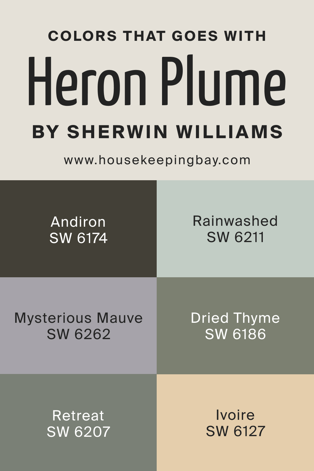 Colors that goes with SW Heron Plume by Sherwin Williams