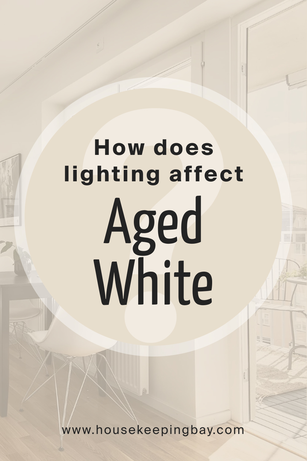 How does lighting affect SW Aged White