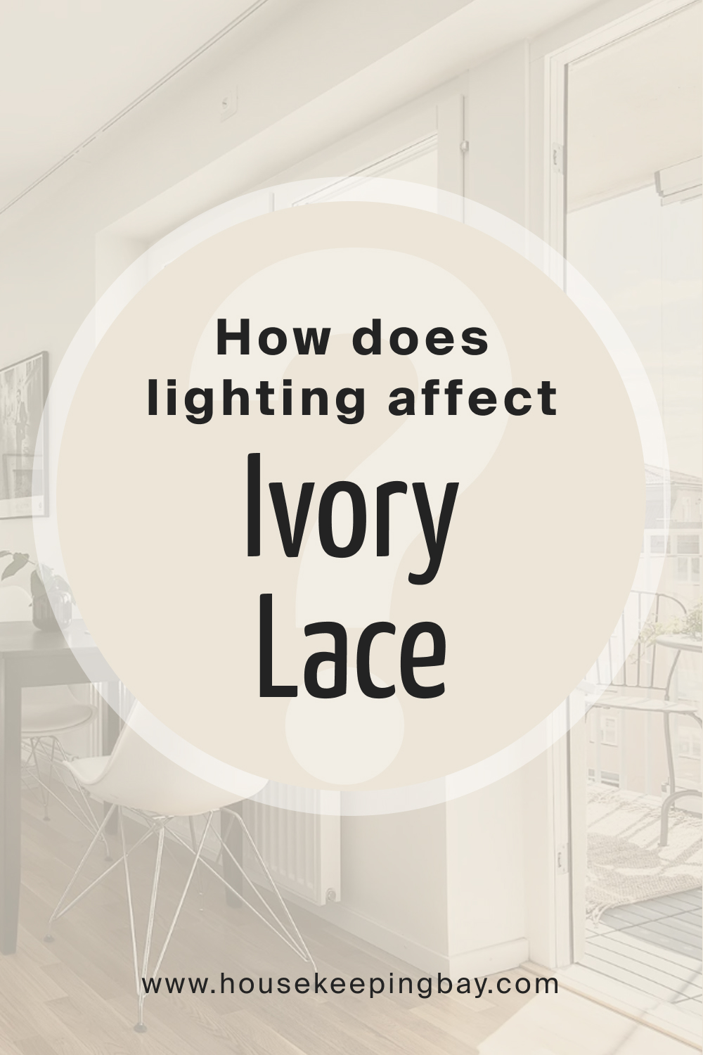 How does lighting affect SW Ivory