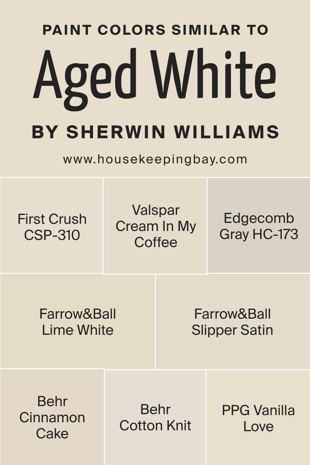 Paint Colors Similar to SW Aged White by Sherwin Williams