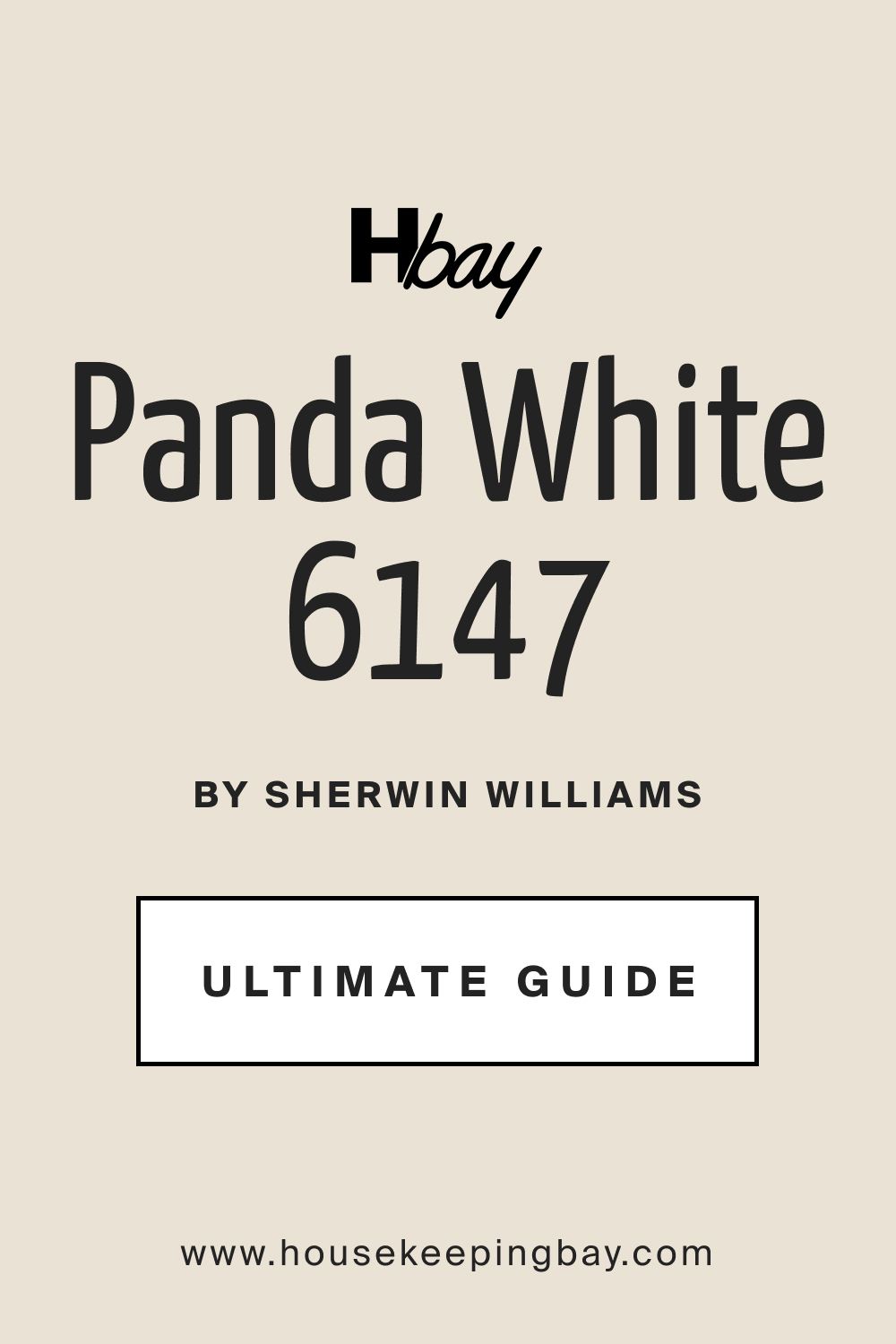 SW 6147 Panda White by Sherwin Williams Ultimate Guide