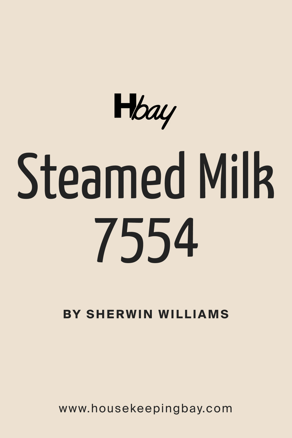 SW 7554 Steamed Milk by Sherwin Williams