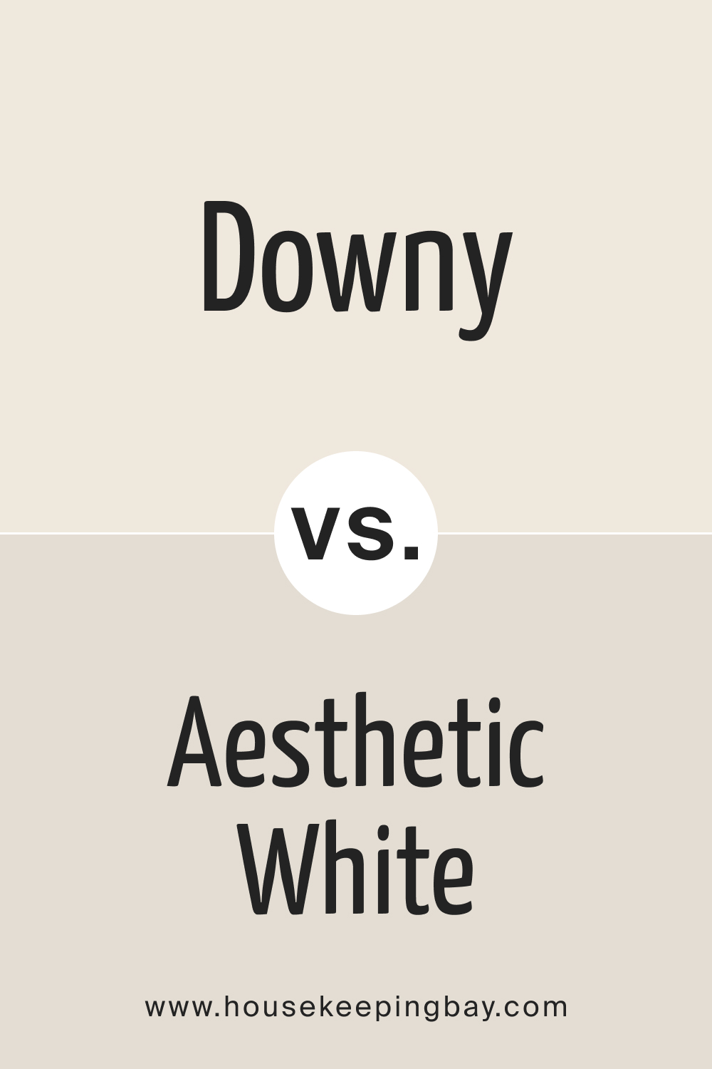 SW Downy vs Aesthetic White