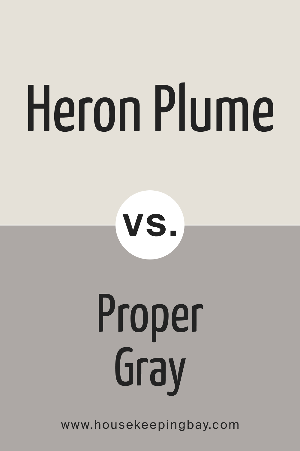SW Heron Plume vs Proper Gray