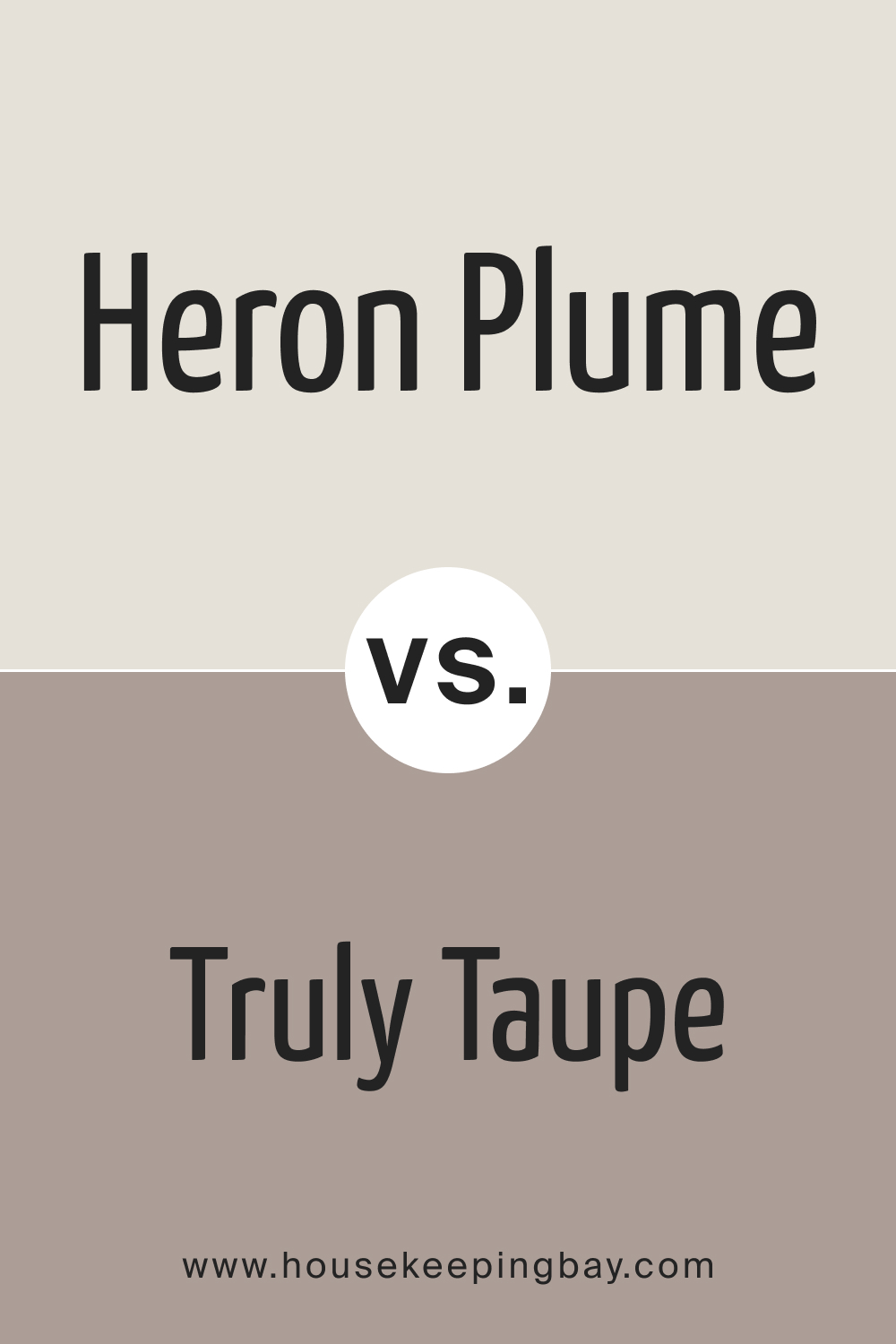 SW Heron Plume vs Truly Taupe