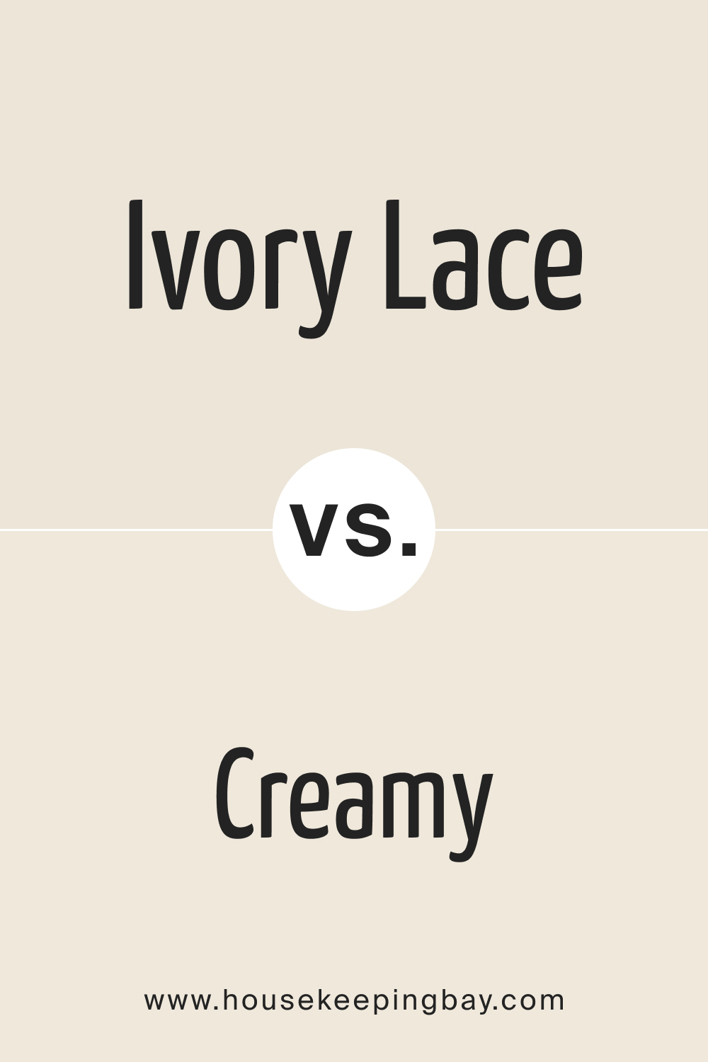SW Ivory vs Creamy