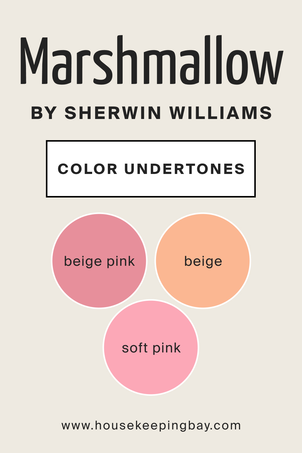 SW Marshmallow by Sherwin Williams Main Color Undertone
