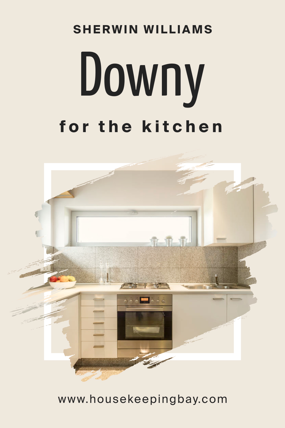 Sherwin Williams. SW Downy For the Kitchen
