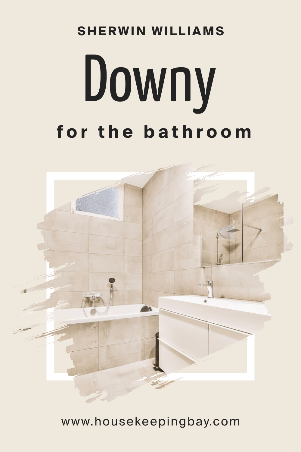 Sherwin Williams. SW Downy in the Bathroom