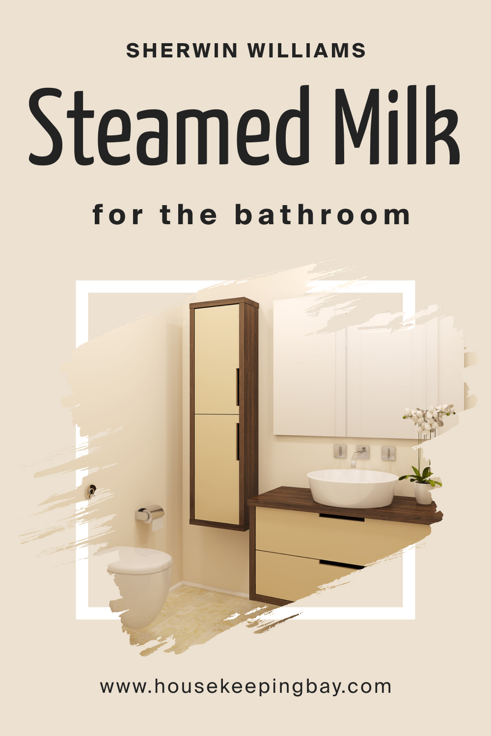 Sherwin Williams. SW Steamed Milk in the Bathroom