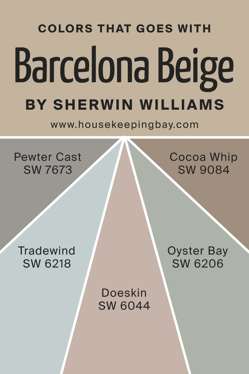 Colors that goes with Barcelona Beige by Sherwin Williams