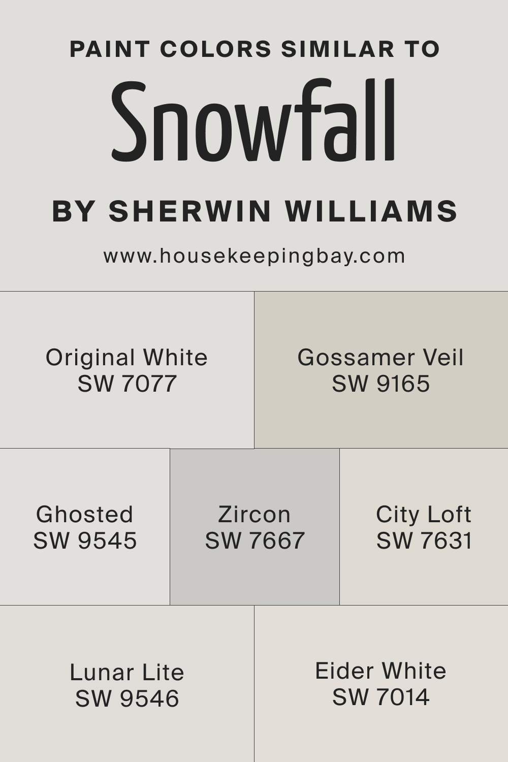 Paint Color Similar to Snowfall by Sherwin Williams