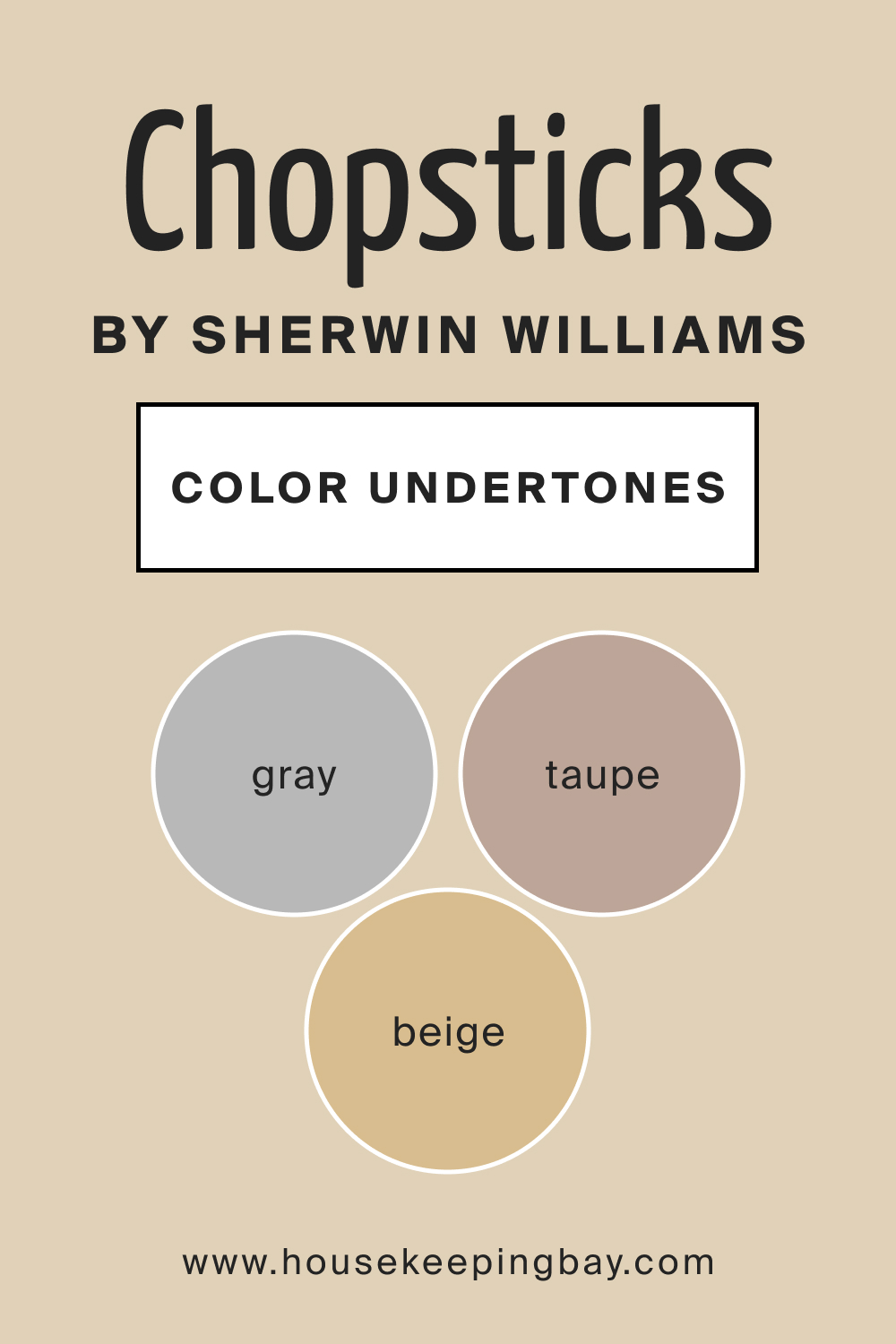 SW Chopsticks by Sherwin Williams Main Color Undertone