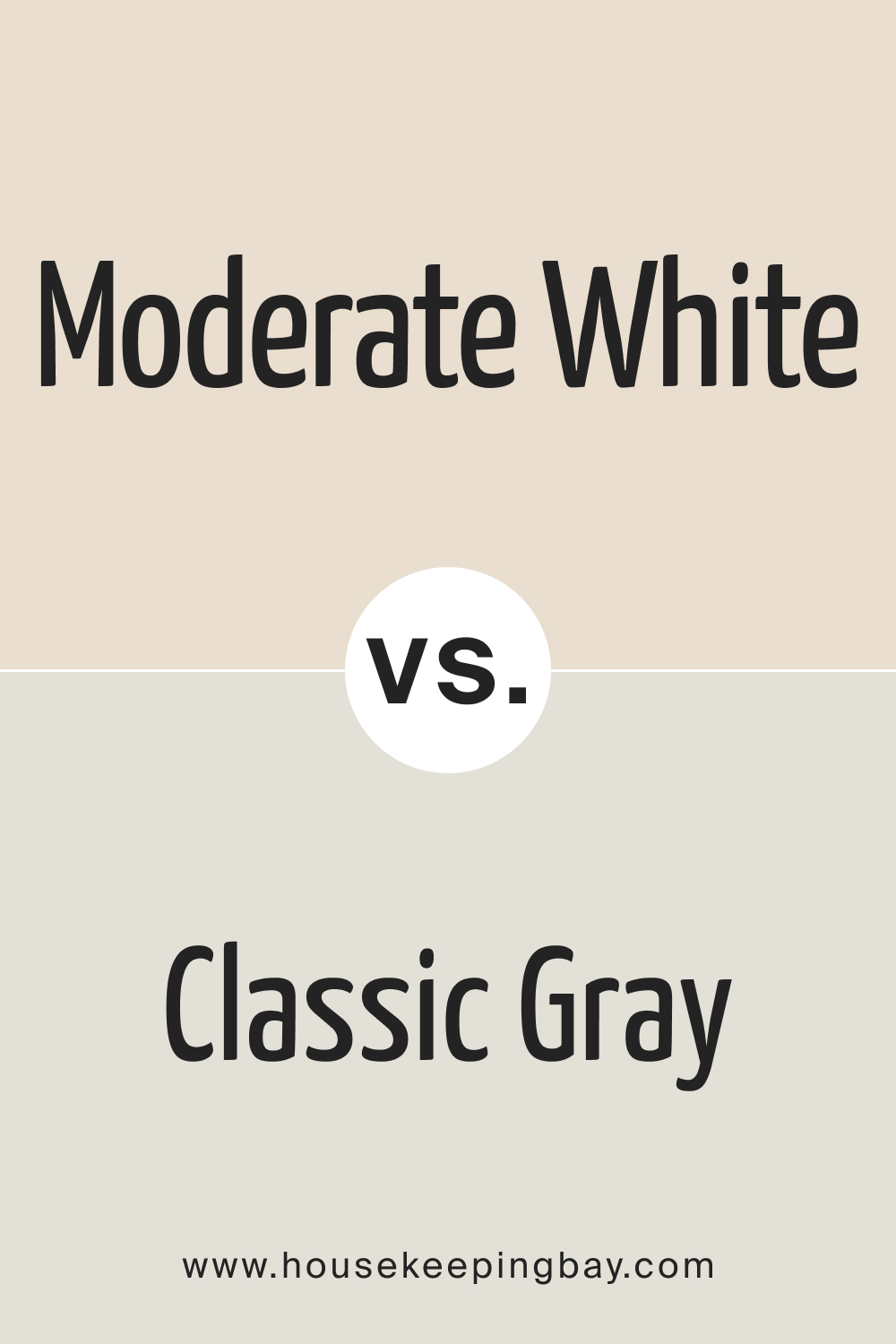 SW Moderate White vs ВМ Classic Gray
