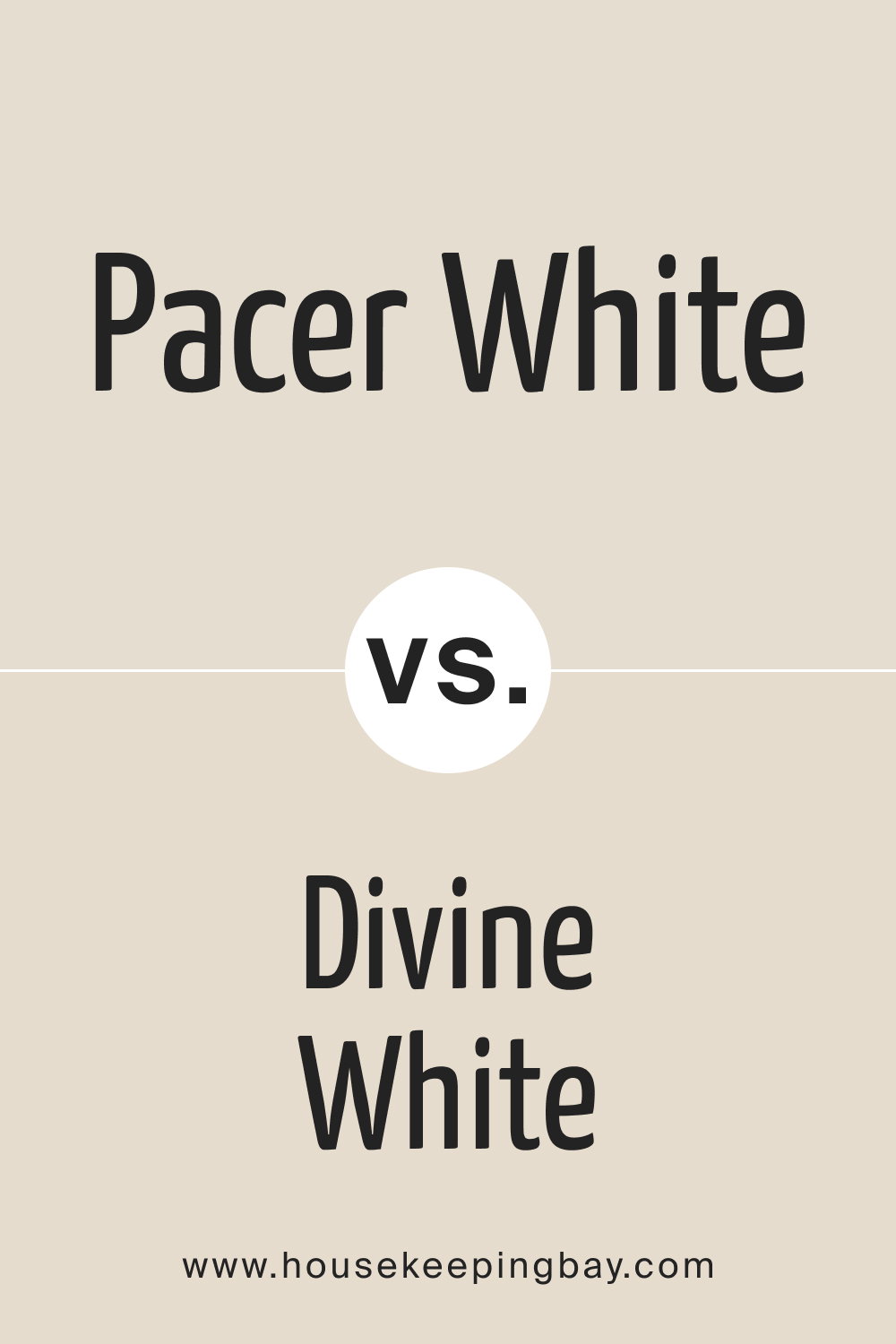 SW Pacer White vs Divine White SW 6105
