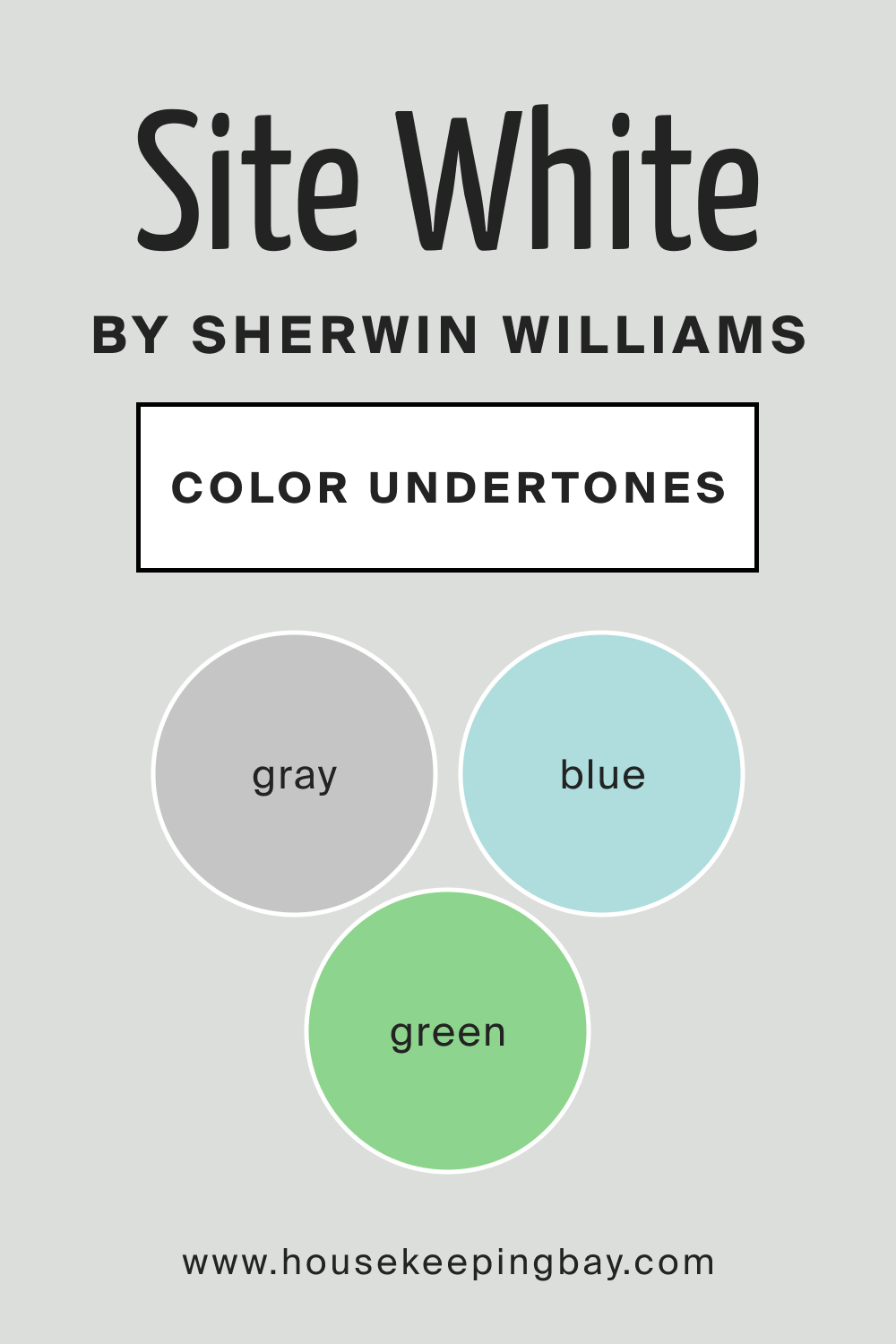 SW Site White by Sherwin Williams Main Color Undertone