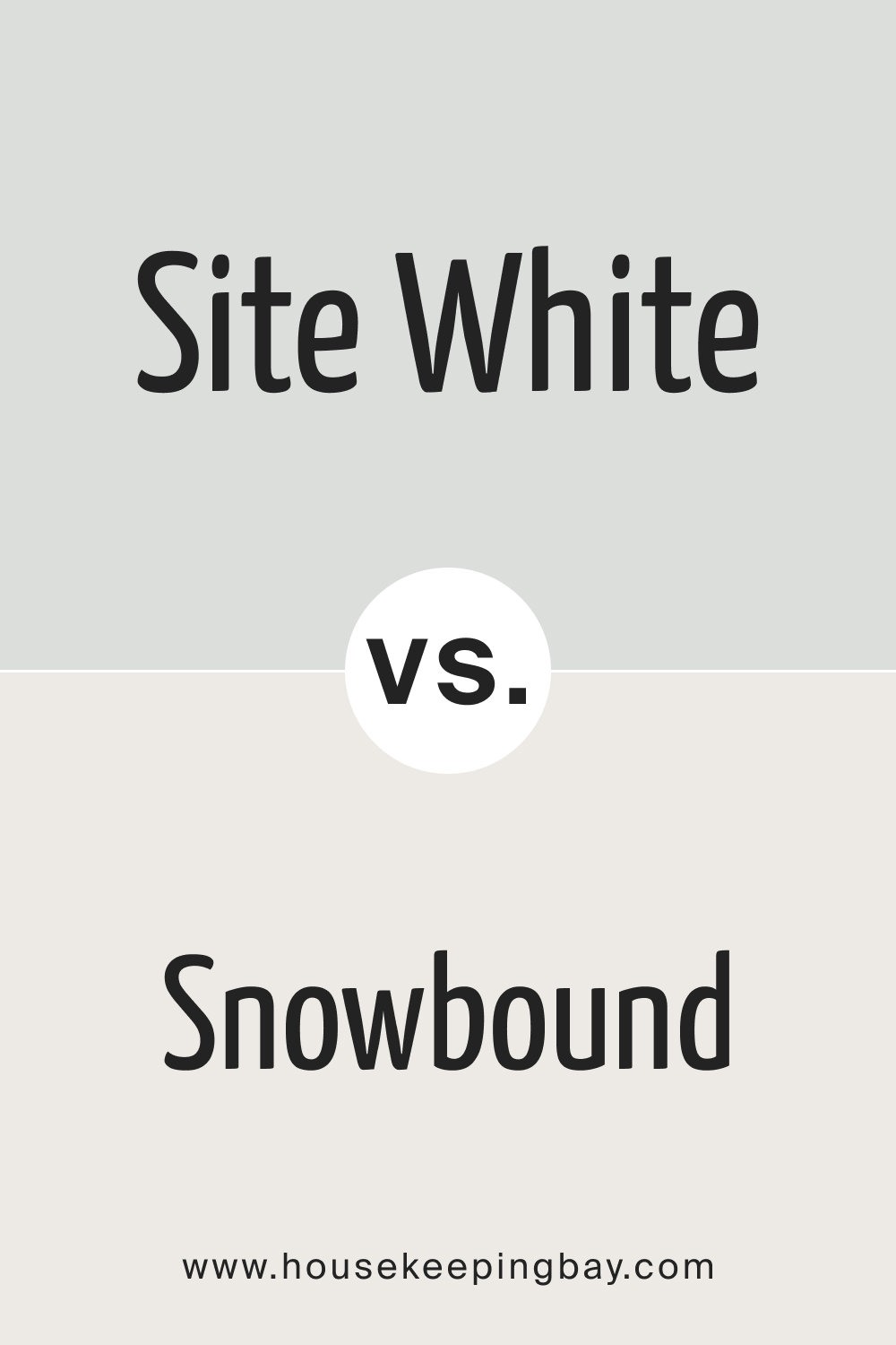 SW Site White vs Snowbound SW 7004