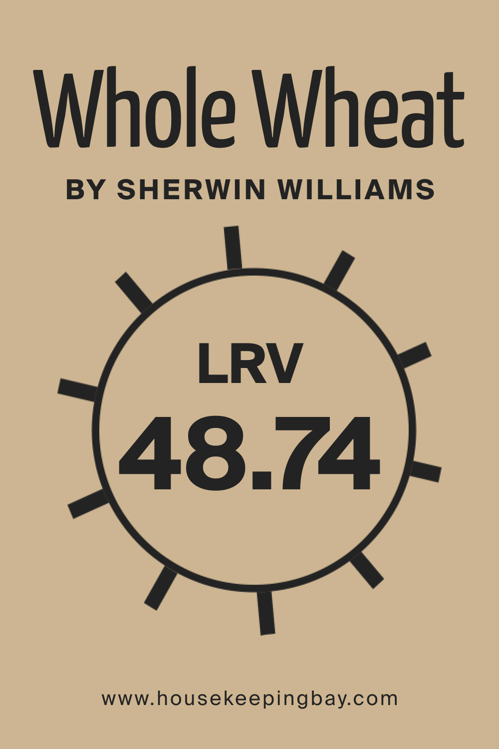 SW Whole Wheat by Sherwin Williams. LRV – 48.74