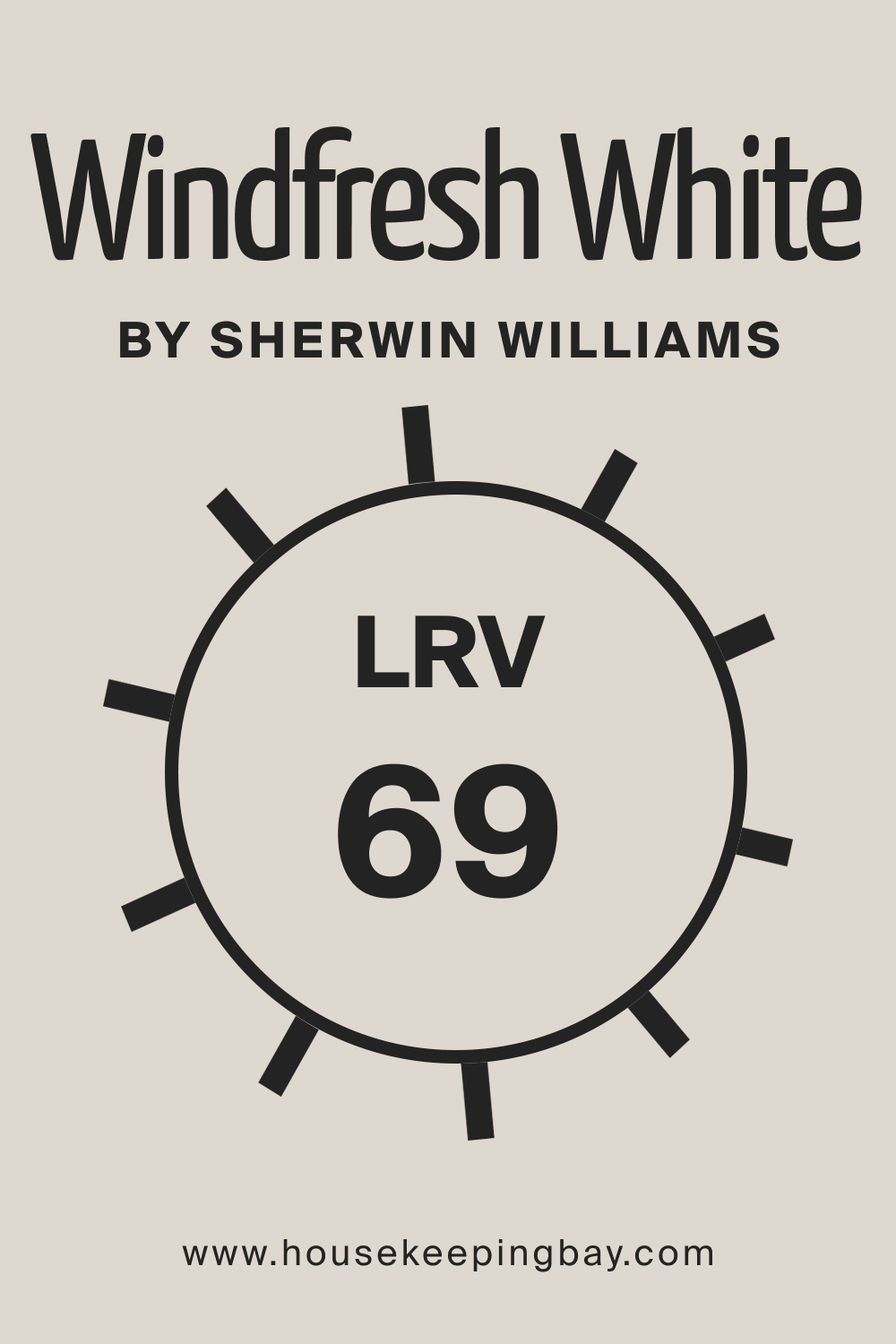 SW Windfresh White by Sherwin Williams. LRV – 69