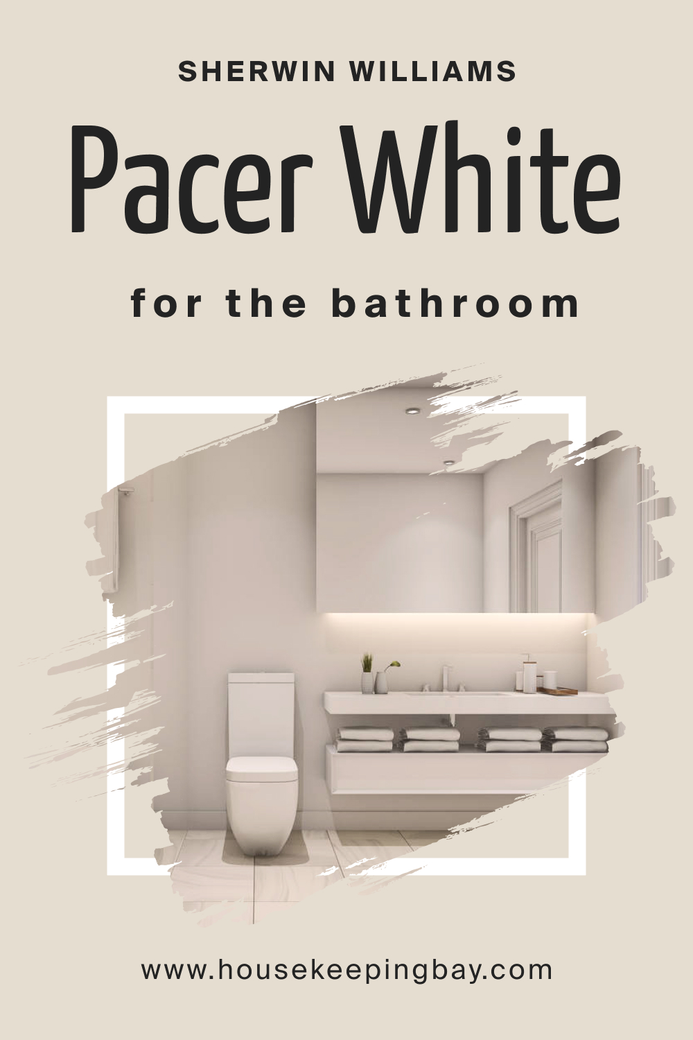 Sherwin Williams. SW Pacer White in the Bathroom