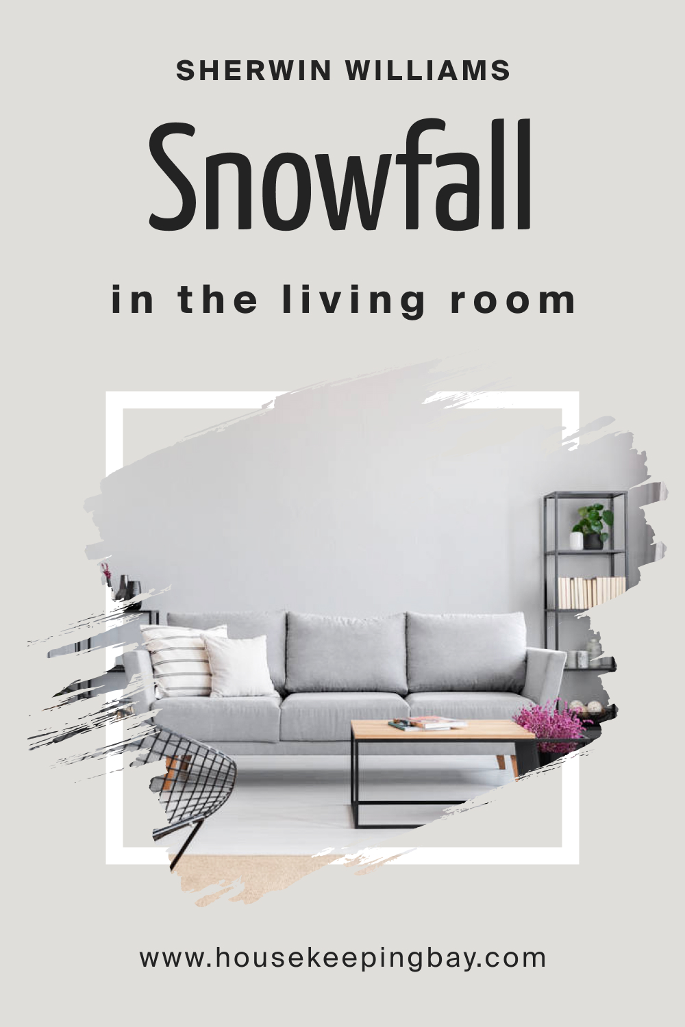 Sherwin Williams. Snowfall In the Living Room