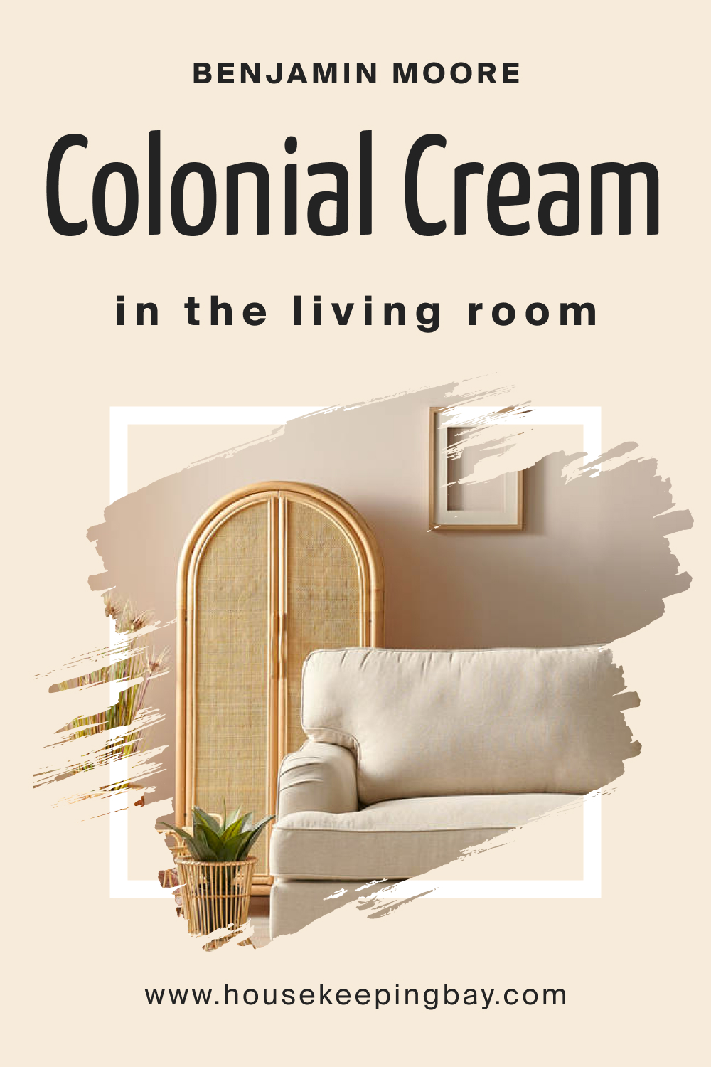 Benjamin Moore. Colonial Cream OC 77 in the Living Room