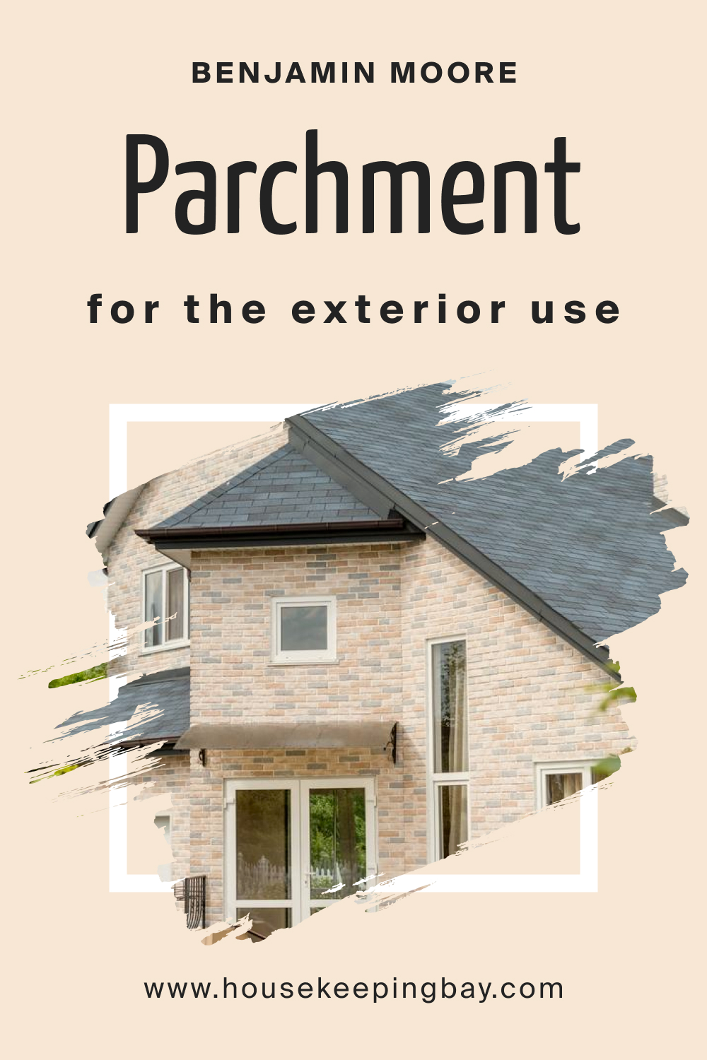 Benjamin Moore. Parchment OC 78 for the Exterior Use