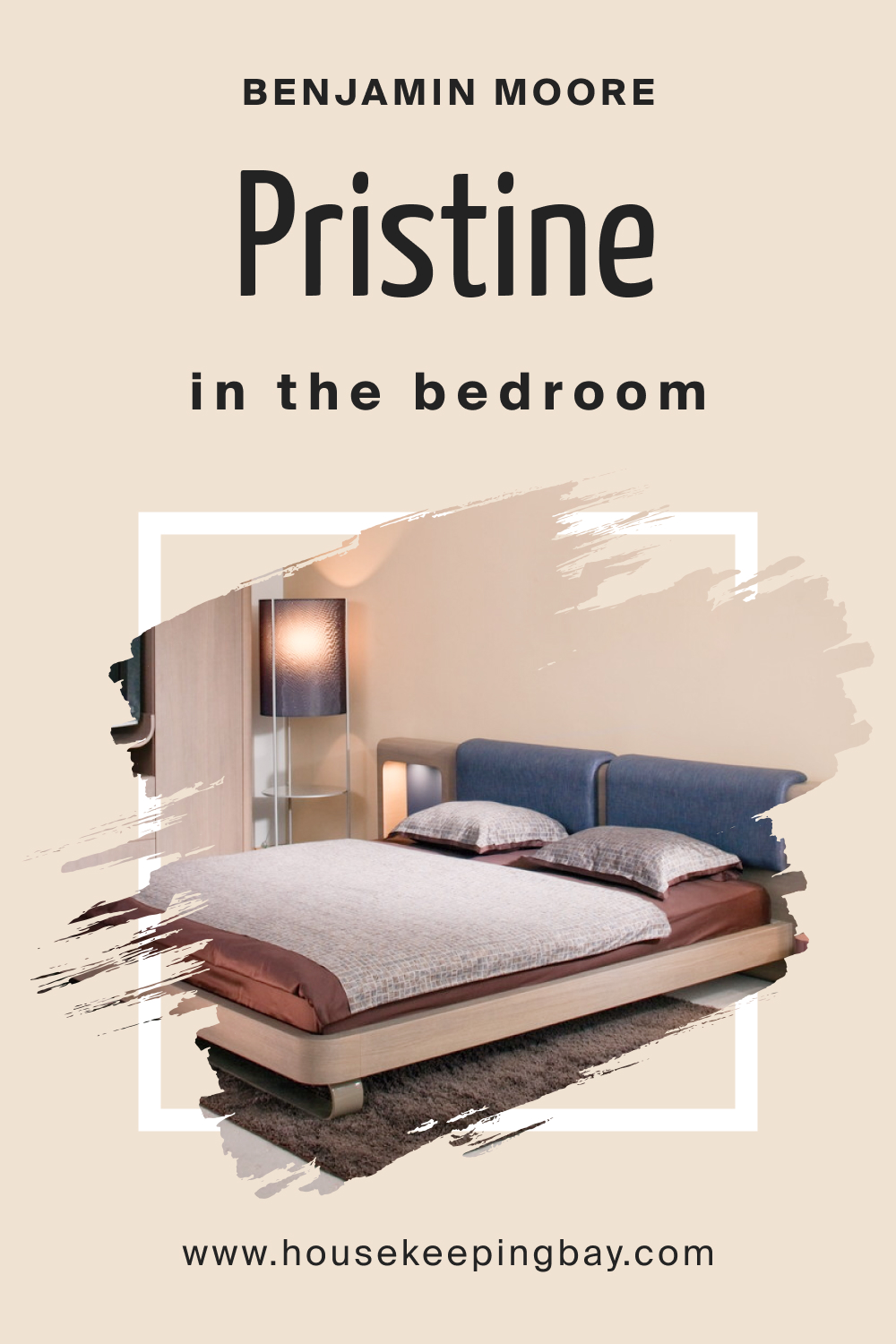 Benjamin Moore. Pristine OC 75 for the Bedroom
