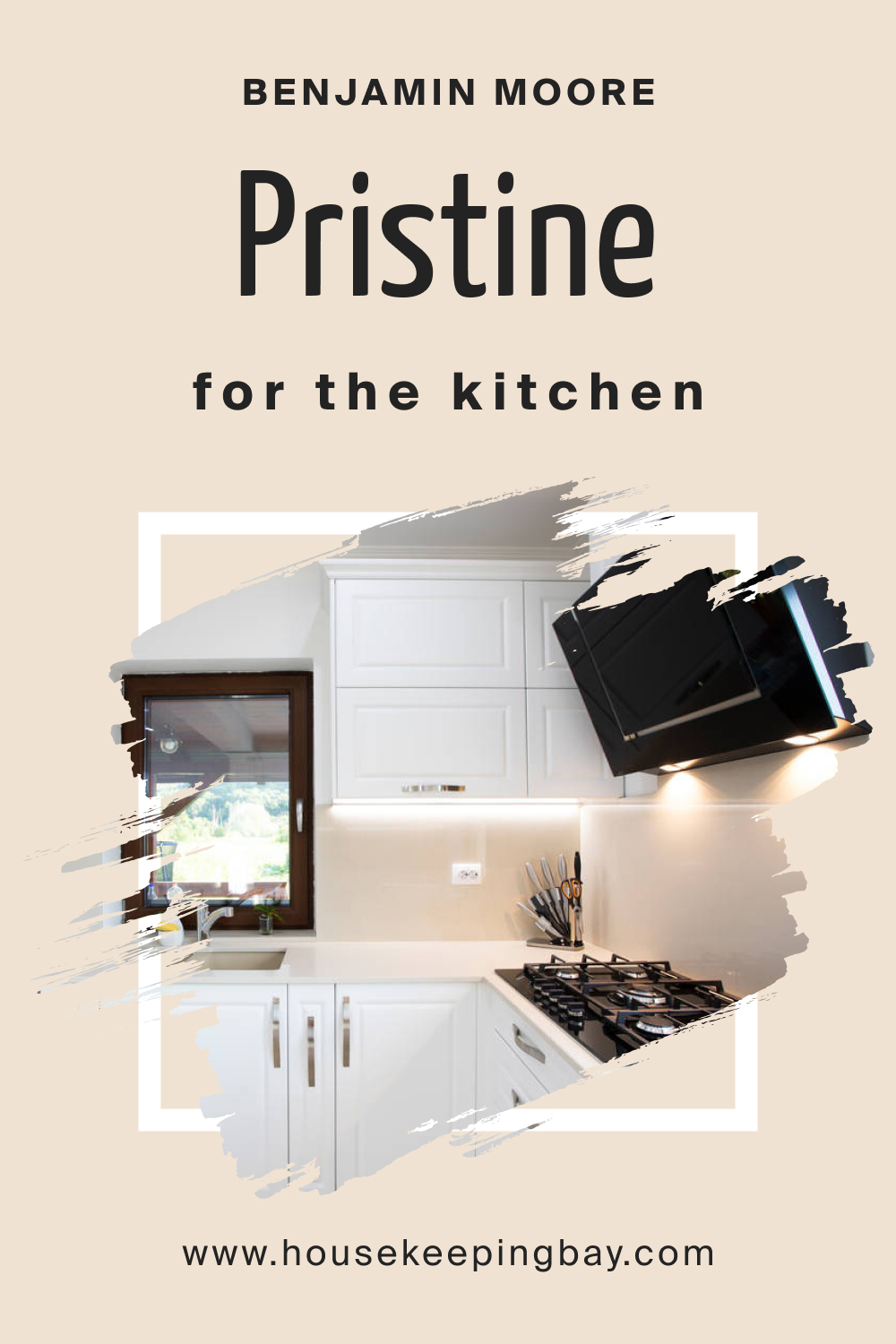 Benjamin Moore. Pristine OC 75 for the Kitchen