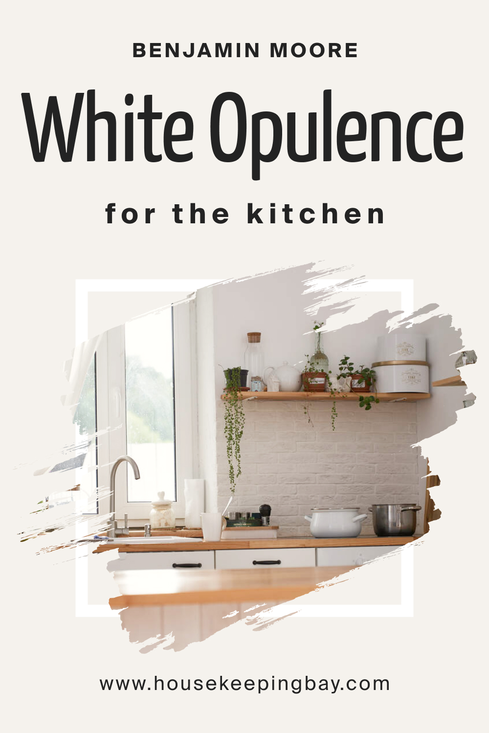 Benjamin Moore. White Opulence OC 69 for the Kitchen