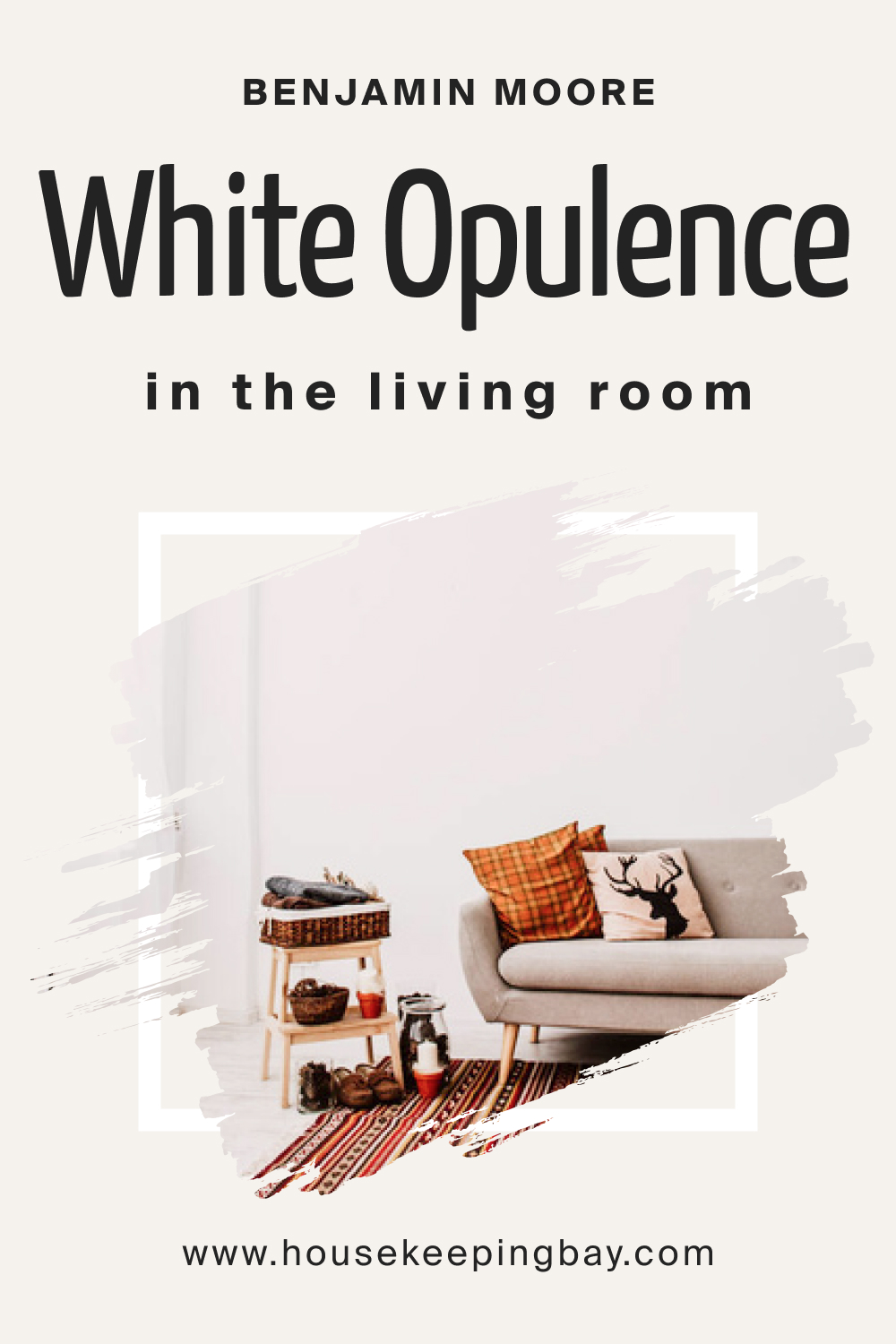Benjamin Moore. White Opulence OC 69 in the Living Room