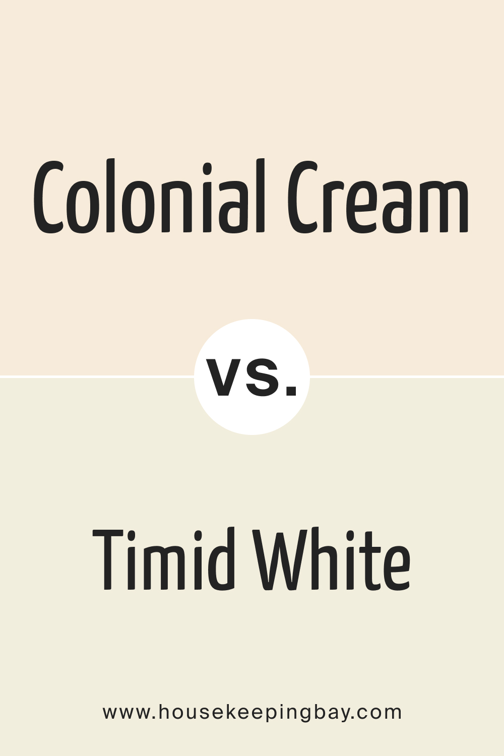 Colonial Cream OC 77 vs. BM OC 39 Timid White