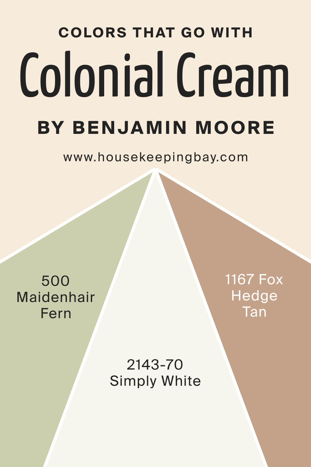 Colors that goes with Colonial Cream OC 77 by Benjamin Moore