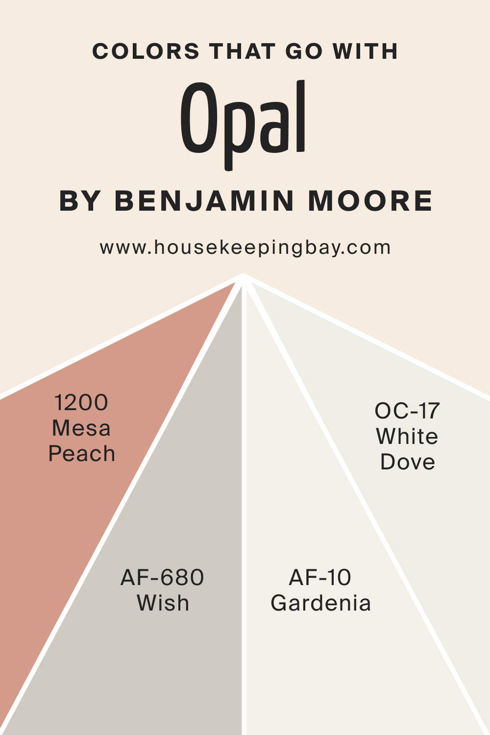 Colors that goes with Opal OC 73 by Benjamin Moore