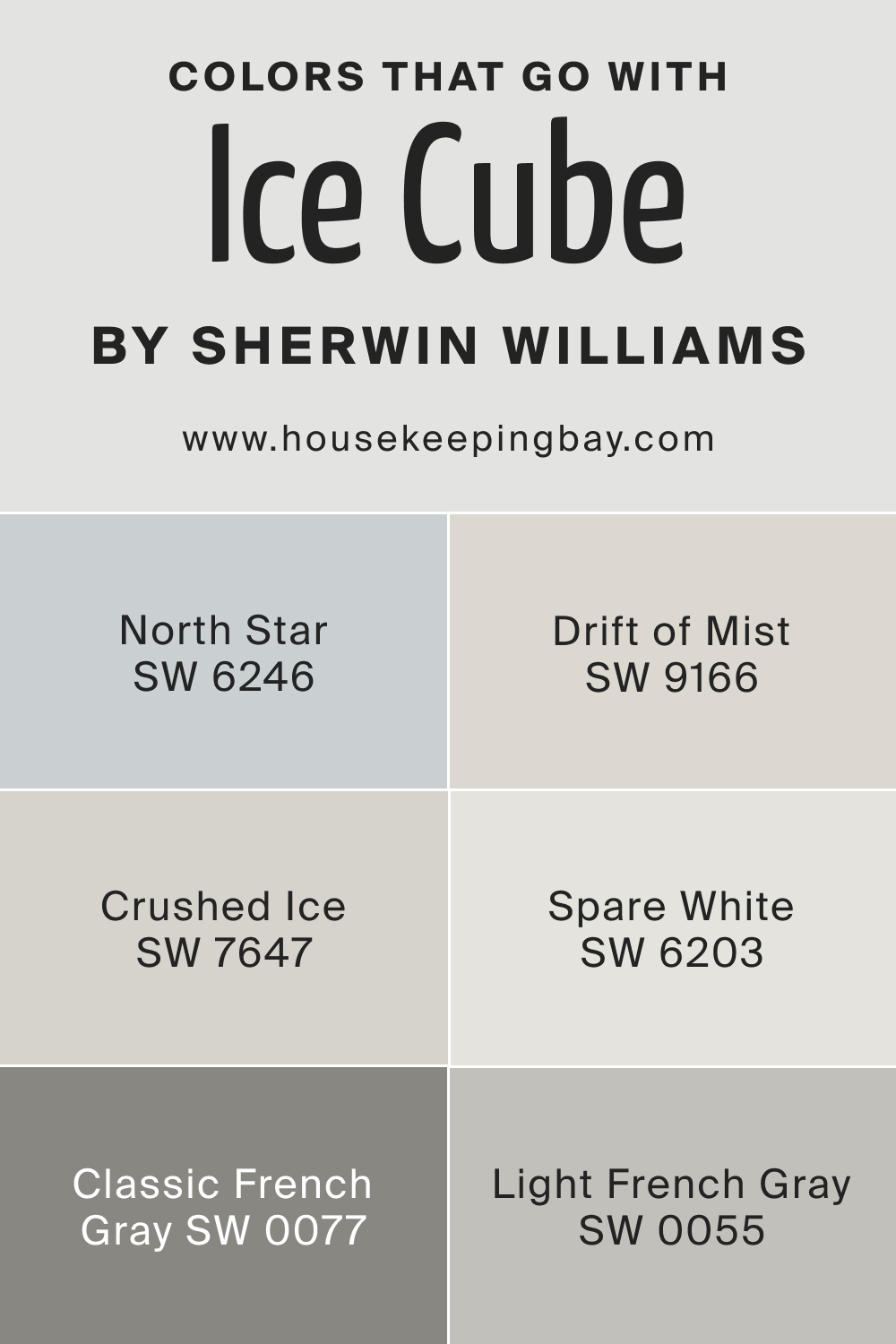 Colors that goes with SW 6252 Ice Cube by Sherwin Williams